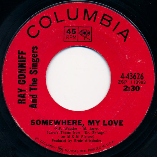 Ray Conniff And The Singers / Ray Conniff His Orchestra And Chorus* : Somewhere, My Love / Midsummer In Sweden (7", Styrene, Ter)