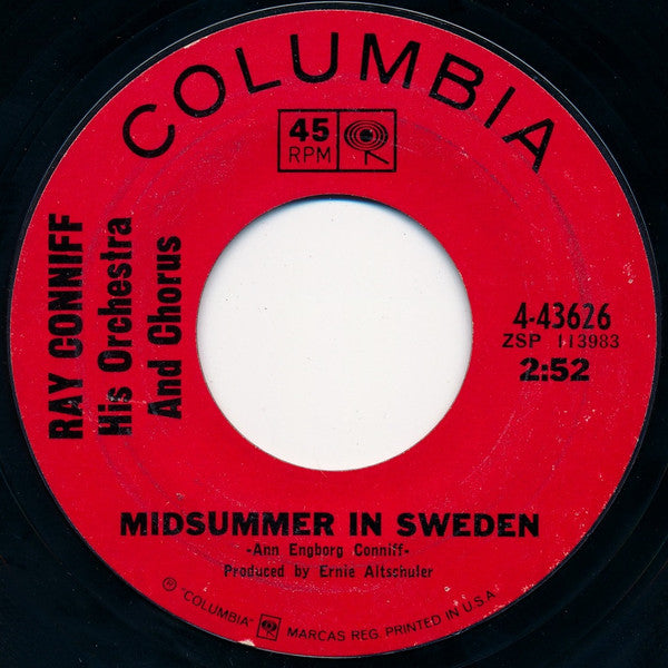 Ray Conniff And The Singers / Ray Conniff His Orchestra And Chorus* : Somewhere, My Love / Midsummer In Sweden (7", Styrene, Ter)