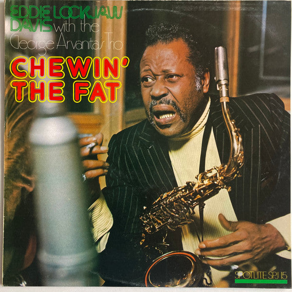 Eddie "Lockjaw" Davis With The Georges Arvanitas Trio* : Chewin' The Fat (LP, Album)