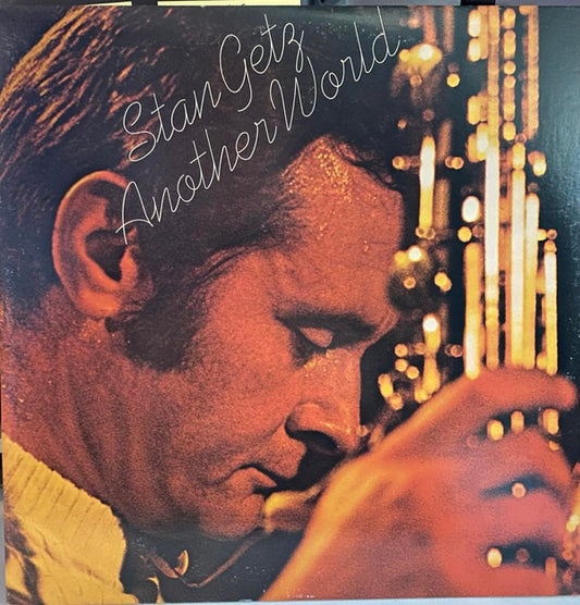 Stan Getz : Another World (2xLP, Album, Pit)