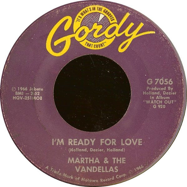Martha & The Vandellas* : I'm Ready For Love (7", Single)