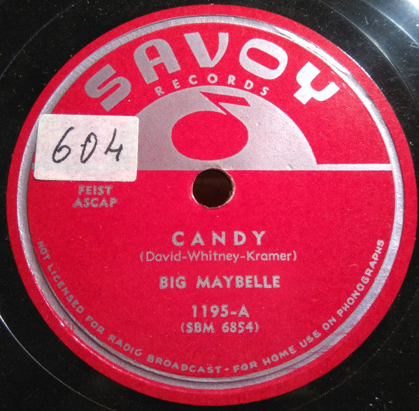 Big Maybelle : Candy / That's A Pretty Good Love (10")