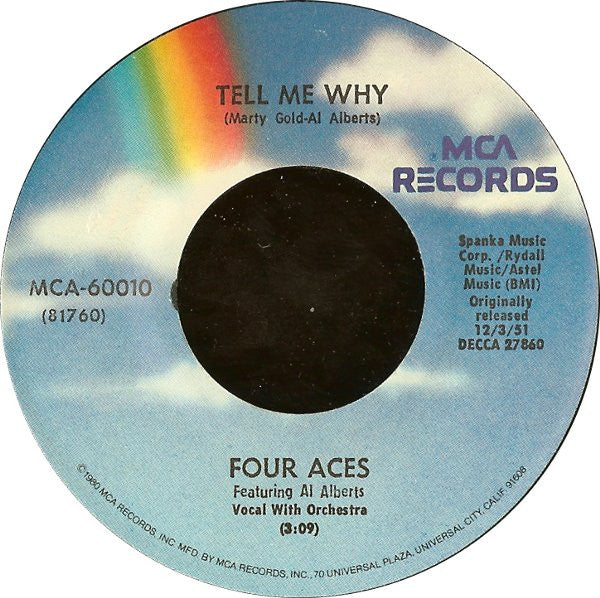 Four Aces* : Tell Me Why / Love Is A Many Splendored Thing (7", RE)