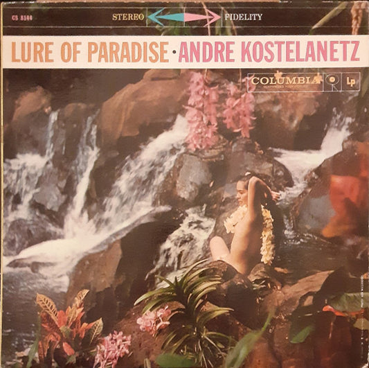 Andre Kostelanetz* : Lure Of Paradise (LP, Album)