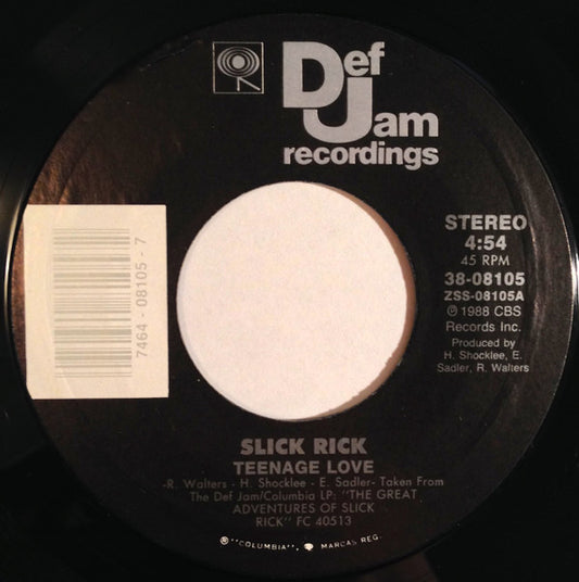 Slick Rick : Teenage Love (7", Single, Styrene)