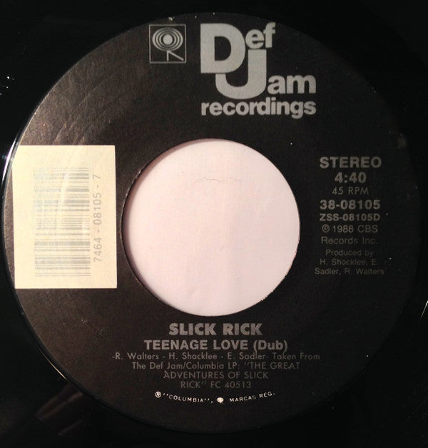 Slick Rick : Teenage Love (7", Single, Styrene)
