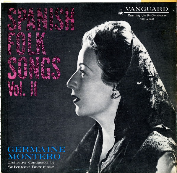 Germaine Montero : Spanish Folk Songs Vol. II (LP)