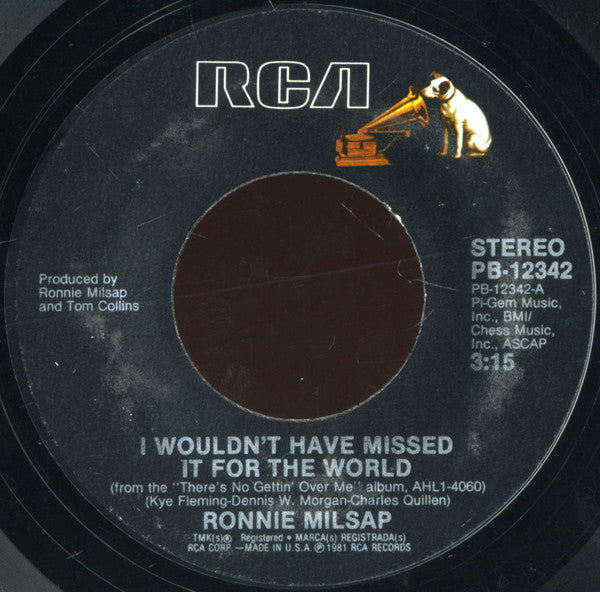 Ronnie Milsap : I Wouldn't Have Missed It For The World (7", Styrene, Ind)