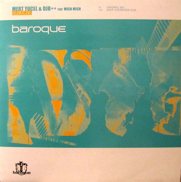 Mert Yucel & DJB++ Feat Mish Mish* : Dreamer (12")