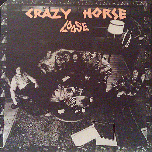 Crazy Horse : Loose (LP, Album, Ter)