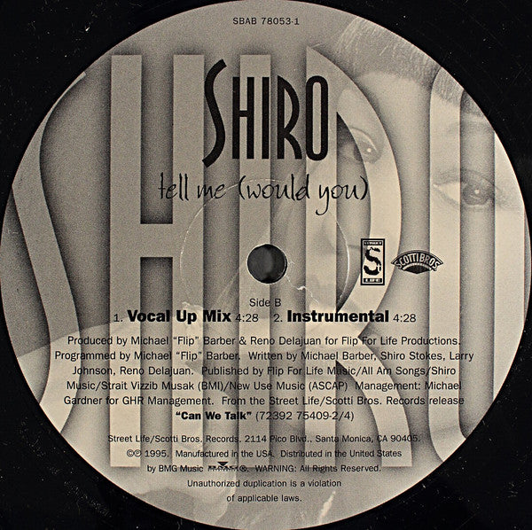 Shiro : Tell Me (Would You) (12")