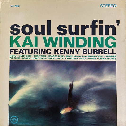 Kai Winding Featuring Kenny Burrell : Soul Surfin' (LP, Album)