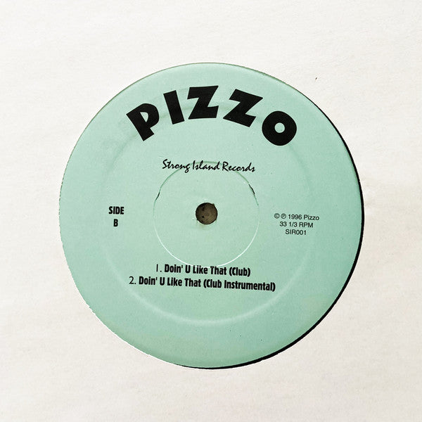 Pizzo : Doin' U Like That (12", Tea)