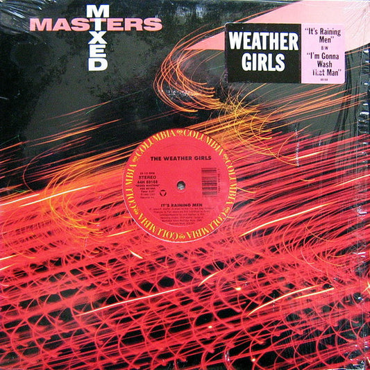The Weather Girls : It's Raining Men / I'm Gonna Wash That Man Right Outa My Hair (12")
