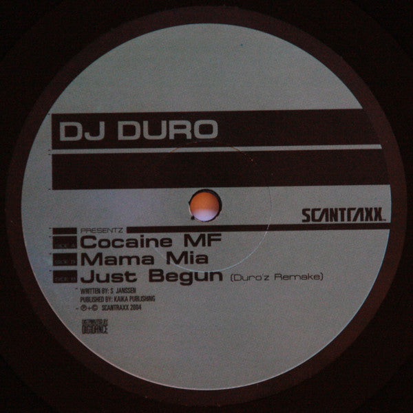DJ Duro : Cocaine MF / Mama Mia / Just Begun (Duro'z Remake) (12")