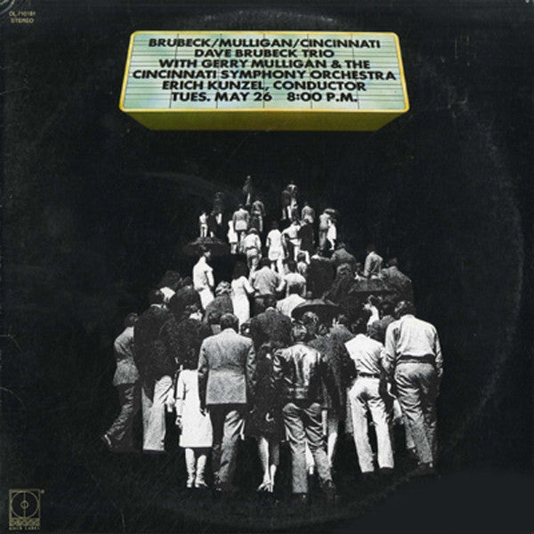 Dave Brubeck Trio With Gerry Mulligan* & The Cincinnati Symphony Orchestra* conducted by  Erich Kunzel : Brubeck/Mulligan/Cincinnati (LP, Album)