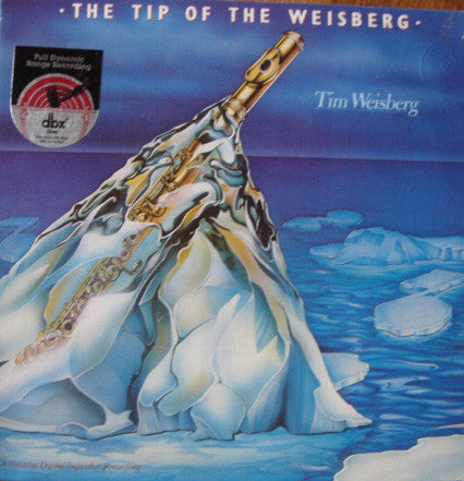 Tim Weisberg : The Tip Of The Weisberg (LP, Album, DBX)