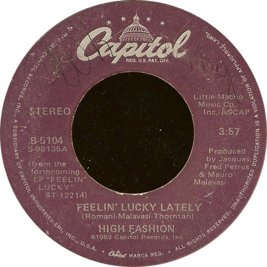 High Fashion : Feelin' Lucky Lately (7", Single)