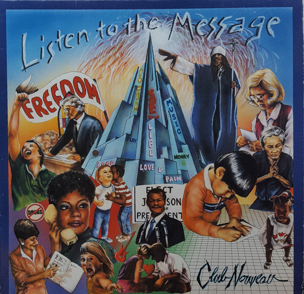 Club Nouveau : Listen To The Message (LP, Album, SRC)