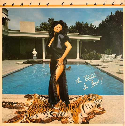 Denise La Salle* : The Bitch Is Bad ! (LP, Album, San)