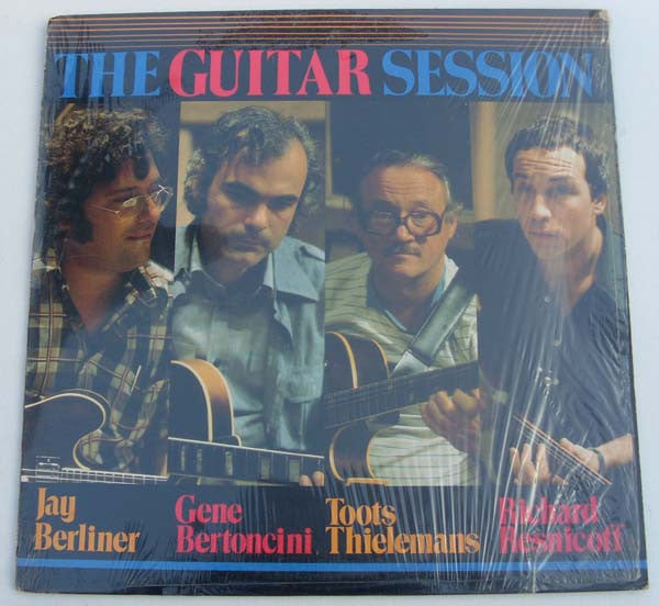 Jay Berliner, Gene Bertoncini, Toots Thielemans, Richard Resnicoff : The Guitar Session (LP, RE)