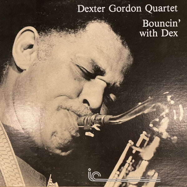 Dexter Gordon Quartet : Bouncin' With Dex (LP, Album, Blu)