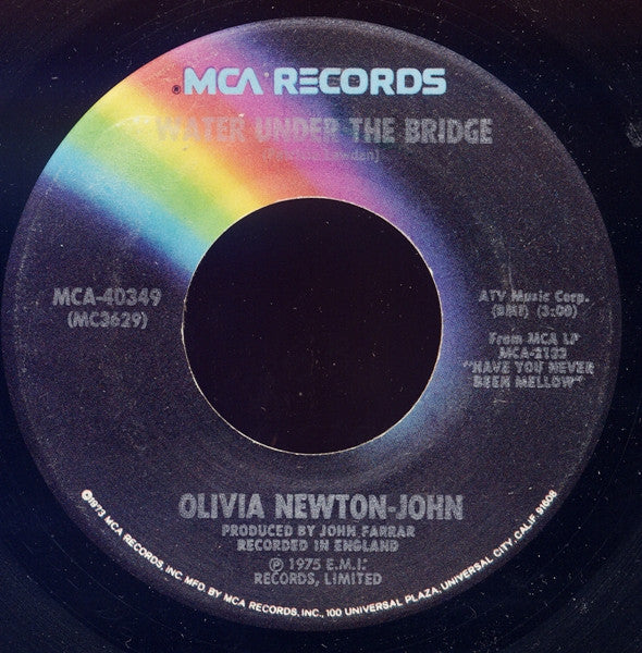 Olivia Newton-John : Have You Never Been Mellow (7", Single, Pin)