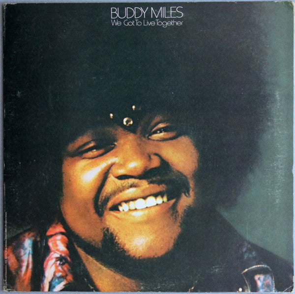 Buddy Miles : We Got To Live Together (LP, Album, Ter)