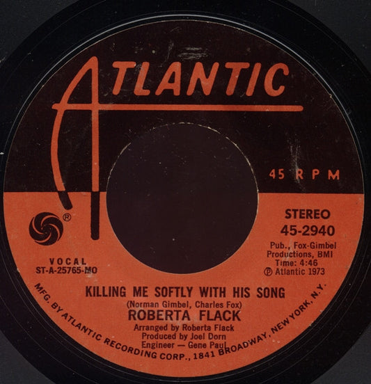 Roberta Flack : Killing Me Softly With His Song (7", Single, MO )