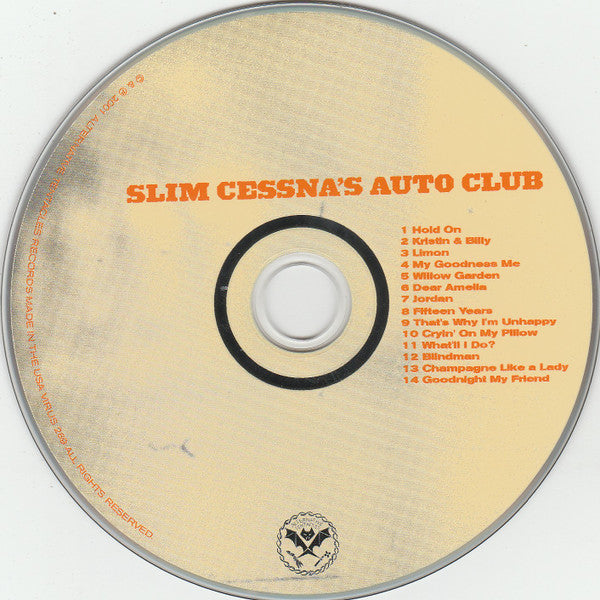Slim Cessna's Auto Club : Slim Cessna's Auto Club (CD)