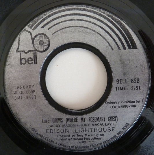 Edison Lighthouse : Love Grows (Where My Rosemary Goes) (7", Single)