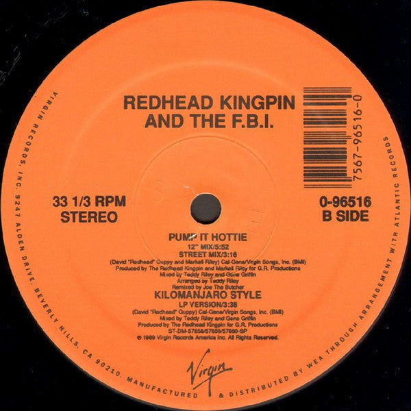 Redhead Kingpin & The F.B.I.* : Pump It Hottie (12")