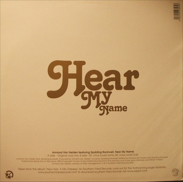 Armand Van Helden Feat. Spalding Rockwell : Hear My Name (12", Single)