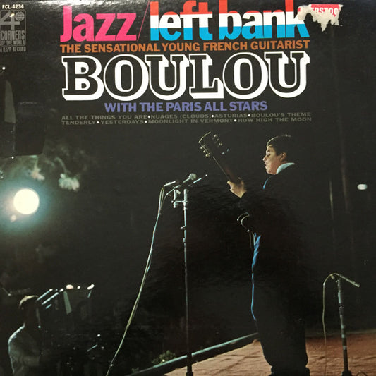 Boulou* With The Paris All Stars* : Jazz / Left Bank - The Sensational Young French Guitarist (LP, Mono)