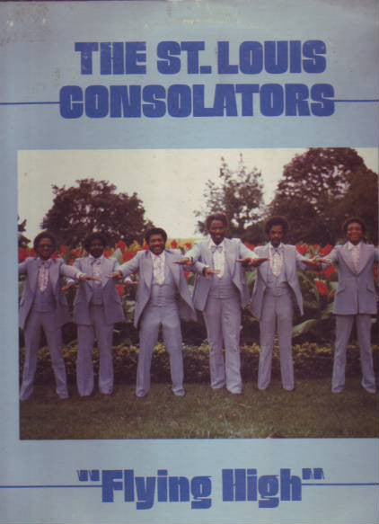 The St. Louis Consolators : Flying High (LP)