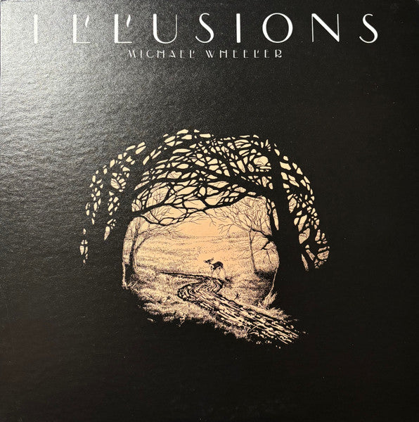 Michael Wheeler (6) : Illusions (LP)