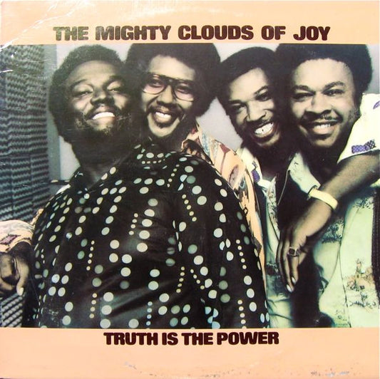 The Mighty Clouds Of Joy : Truth Is The Power (LP, Album)
