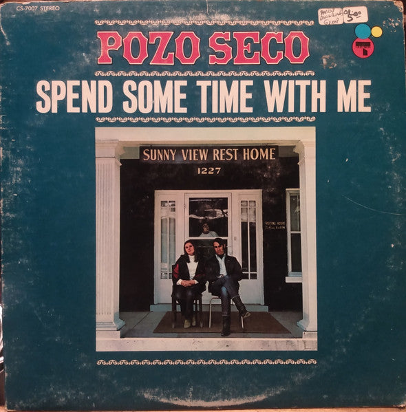Pozo Seco : Spend Some Time With Me (LP, Album)