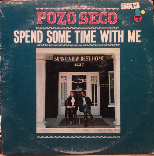 Pozo Seco : Spend Some Time With Me (LP, Album)