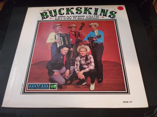 The Buckskins : Let's Go West Again (LP, Album, Mono)