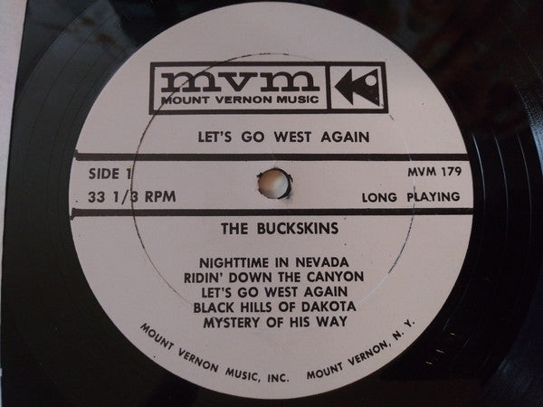 The Buckskins : Let's Go West Again (LP, Album, Mono)