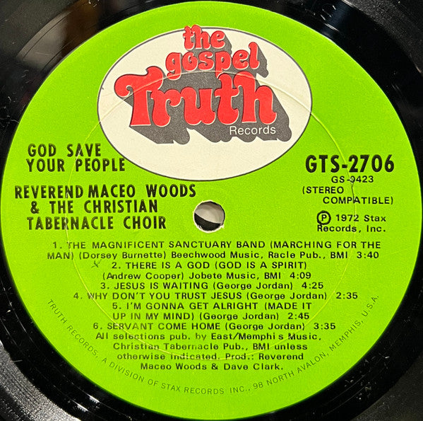 Reverend Maceo Woods* & The Christian Tabernacle Concert Choir : God Save Your People (LP, Album, ARP)