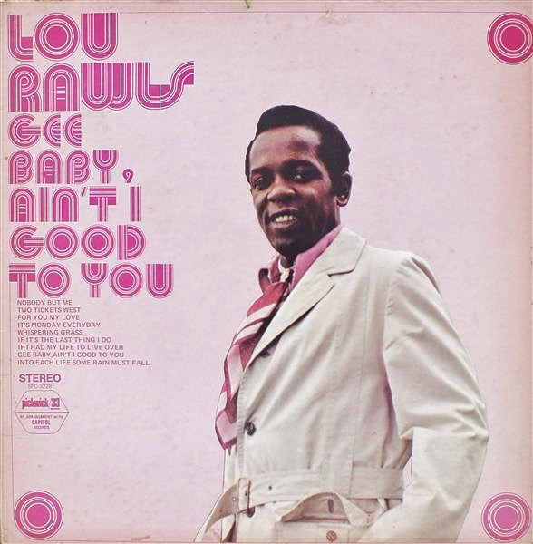 Lou Rawls : Gee Baby, Ain't I Good To You (LP, Album, RE)