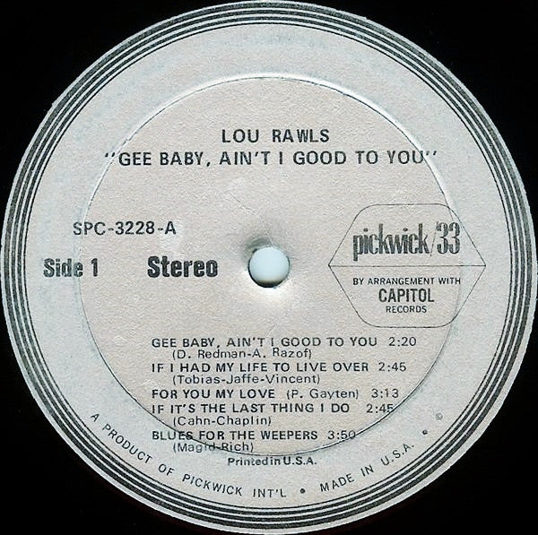 Lou Rawls : Gee Baby, Ain't I Good To You (LP, Album, RE)