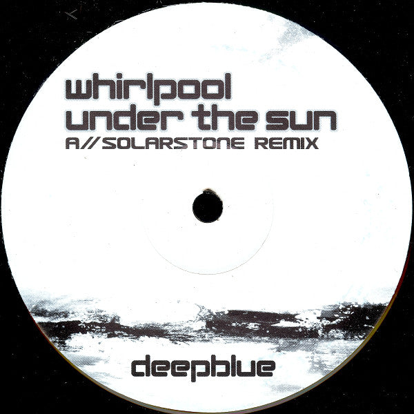 Whirlpool (4) : Under The Sun (12")