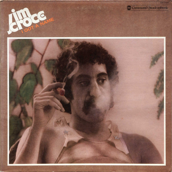 Jim Croce : I Got A Name (LP, Album, Quad, San)