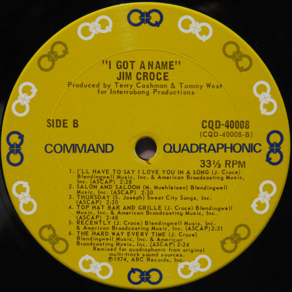 Jim Croce : I Got A Name (LP, Album, Quad, San)