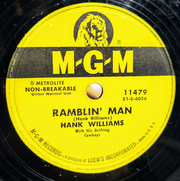 Hank Williams With His Drifting Cowboys : Take These Chains From My Heart / Ramblin' Man (10")