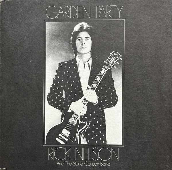 Rick Nelson & The Stone Canyon Band : Garden Party (LP, Album, Ter)