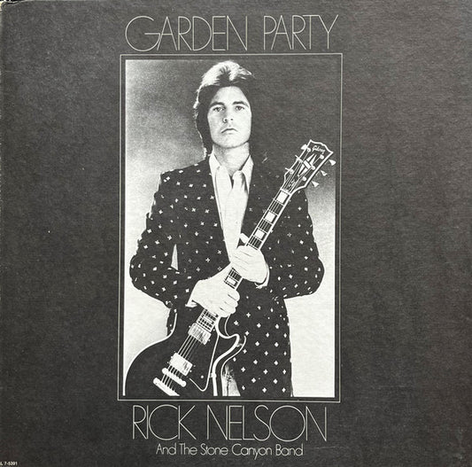 Rick Nelson & The Stone Canyon Band : Garden Party (LP, Album, Ter)